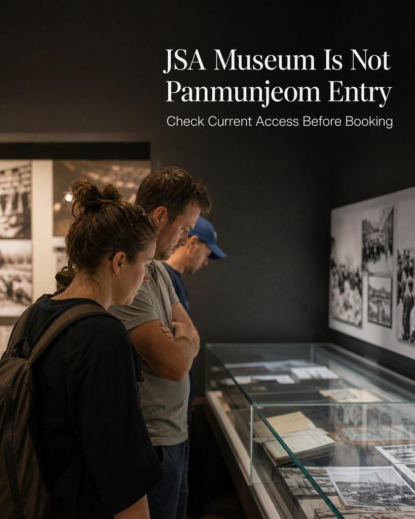DMZ tour booking warning explaining that a JSA museum experience is not actual Panmunjeom entry